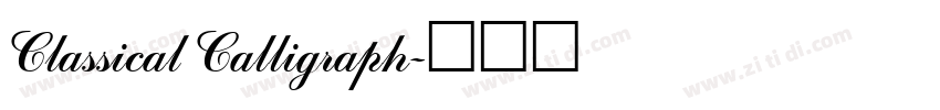 Classical Calligraph字体转换 Classical Calligraph字体转换